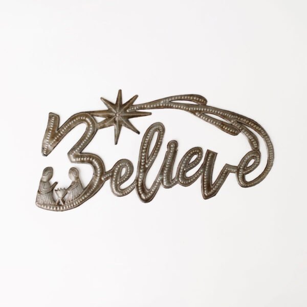 Believe Metal Art
